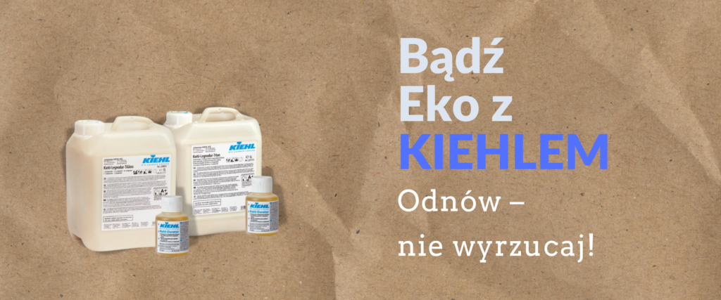 Bądź Eko z KIEHLEM! Odnów - nie wyrzucaj!